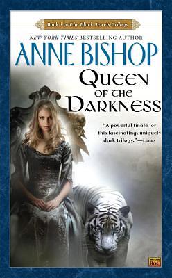 Queen of the Darkness by Anne Bishop