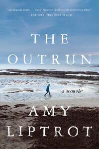 The Outrun by Amy Liptrot