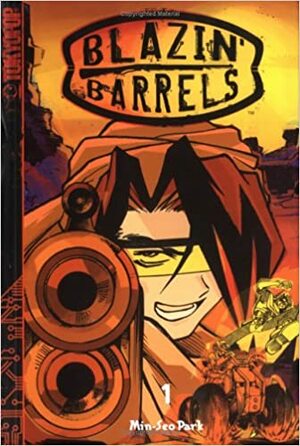 Blazin' Barrels Volume 1 by Min-Seo Park