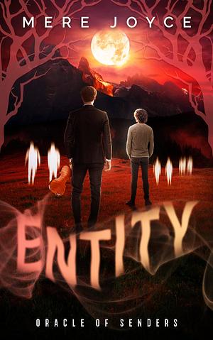 Entity by Mere Joyce