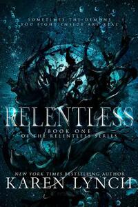 Relentless by Karen Lynch