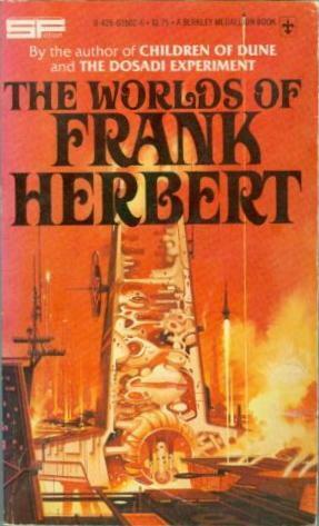 The Worlds of Frank Herbert by Frank Herbert