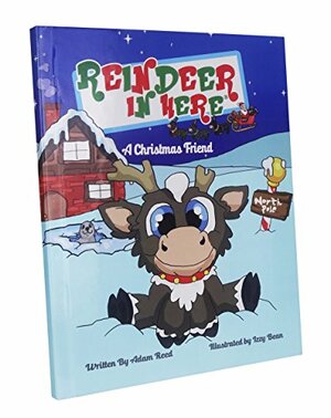 Reindeer In Here by Adam Reed