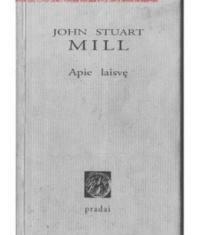 Apie laisvę by John Stuart Mill
