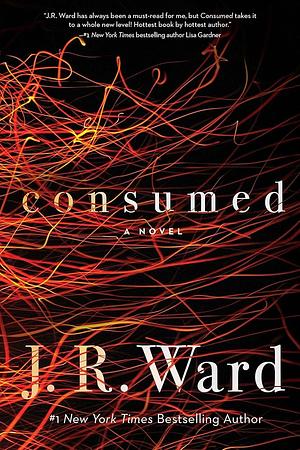 Consumed by J.R. Ward