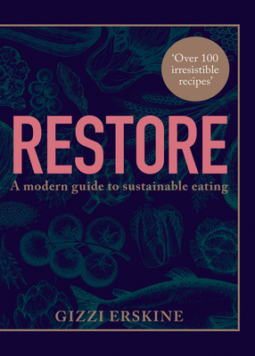 Restore by Gizzi Erskine