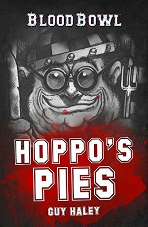 Hoppo's Pies by Guy Haley