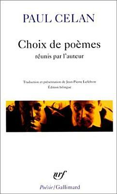 Choix de Poemes Celan by Paul Celan