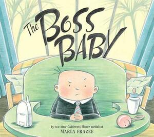 The Boss Baby by Marla Frazee