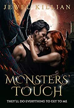 Monsters' Touch by Jewel Killian