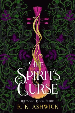 The Spirit's Curse by R.K. Ashwick
