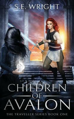 Children of Avalon: The Traveller Series Book One by S. E. Wright