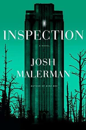 Inspection by Josh Malerman