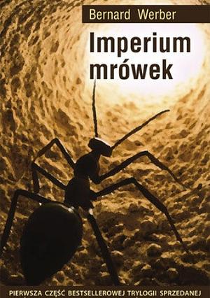 Imperium Mrówek by Bernard Werber