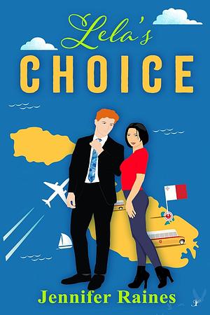 Lela's Choice	 by Jennifer Raines