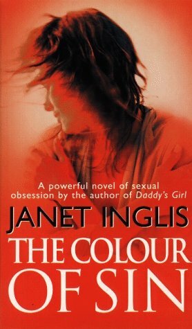 The Colour Of Sin by Janet Inglis