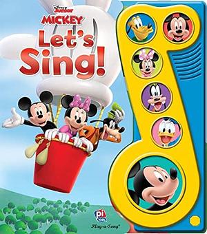 Disney Junior Mickey Mouse Clubhouse: Let's Sing! Sound Book by PI Kids