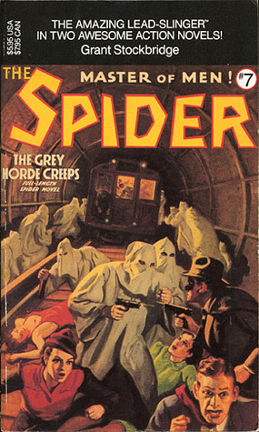 The Spider, Master of Men! #7 (Two Novels in One) by Norvell W. Page, Grant Stockbridge