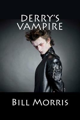 Derry's Vampire by Bill Morris