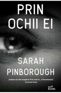 Prin ochii ei by Sarah Pinborough, Adriana Bădescu