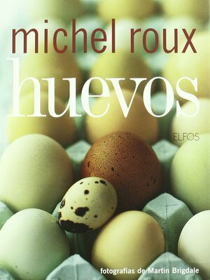 Huevos by Michel Roux