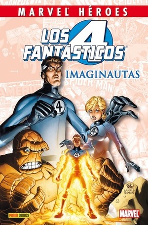 Los Cuatro Fantásticos: Imaginautas by Mark Waid, Mike Wieringo