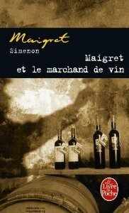 Maigret et le marchand de vin by Georges Simenon