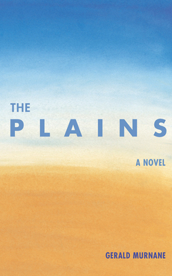 The Plains by Gerald Murnane