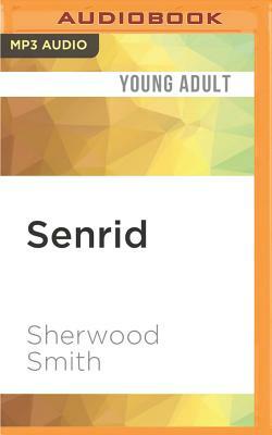 Senrid by Sherwood Smith