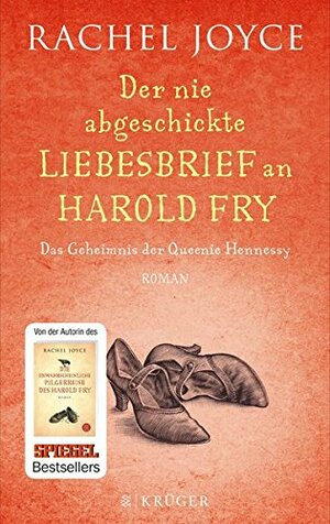 Der nie abgeschickte Liebesbrief an Harold Fry by Rachel Joyce