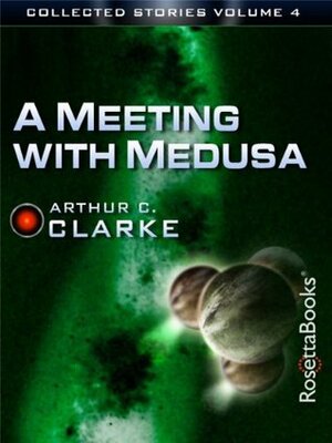 A Meeting with Medusa by Arthur C. Clarke