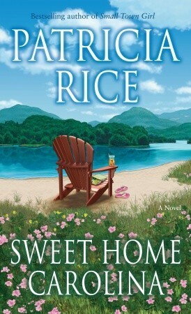 Sweet Home Carolina by Patricia Rice