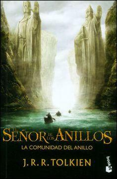 La Comunidad del Anillo by J.R.R. Tolkien