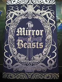 The Mirror of Beasts by Alexandra Bracken