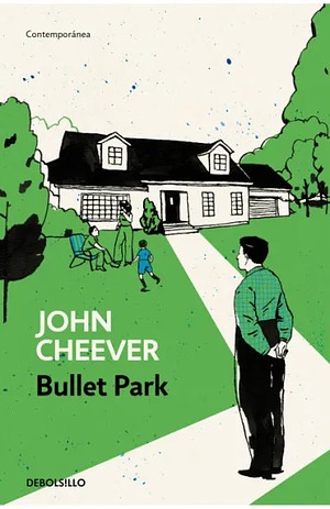 Bullet Park by John Cheever