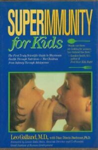 Superimmunity Kids by Leo Galland, Dian Dincin Buchman