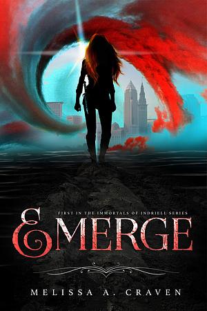 Emerge by Melissa A. Craven