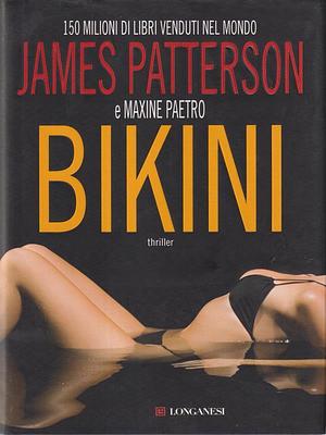 Bikini by James Patterson by James Patterson