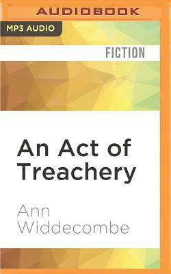 An Act of Treachery by Ann Widdecombe