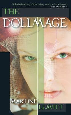 The Dollmage by Martine Leavitt