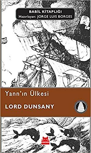 Yann'ın Ülkesi by Lord Dunsany