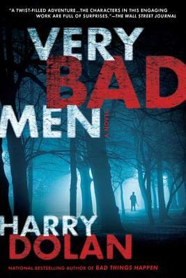 Very Bad Men by Harry Dolan