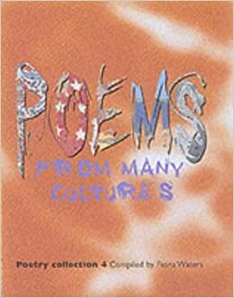 Poems from Many Cultures: Poetry Collection 4 by Fiona Waters