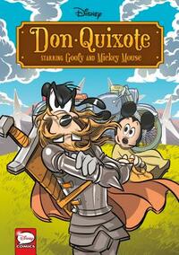 Disney Don Quixote, Starring Goofy and Mickey Mouse (Graphic Novel) by The Walt Disney Company