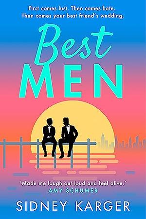 Best Men by Sidney Karger