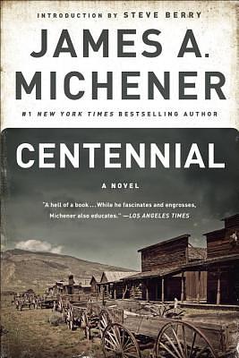 Centennial by James A. Michener