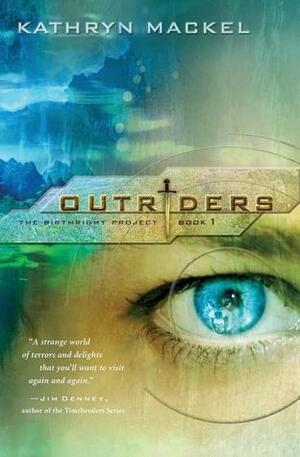 Outriders by Kathryn Mackel