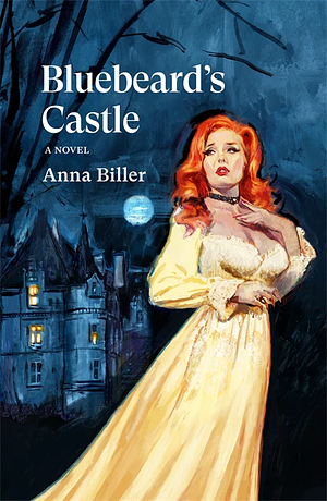 Bluebeard's Castle by Anna Biller