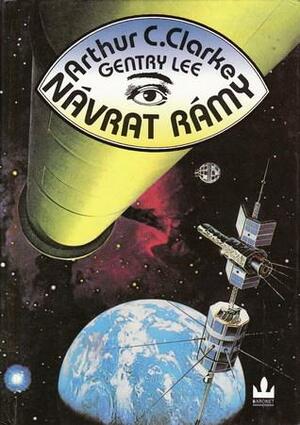 Návrat Rámy by Gentry Lee, Arthur C. Clarke