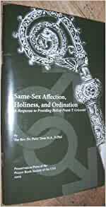 Same Sex Affection, Holiness, And Ordination: A Response To Presiding Bishop Frank T. Griswold by Peter Toon